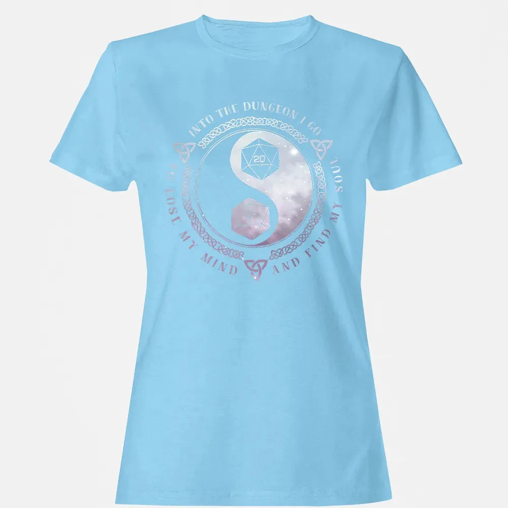 Into The Dungeon I Go Women's T-shirt - 8