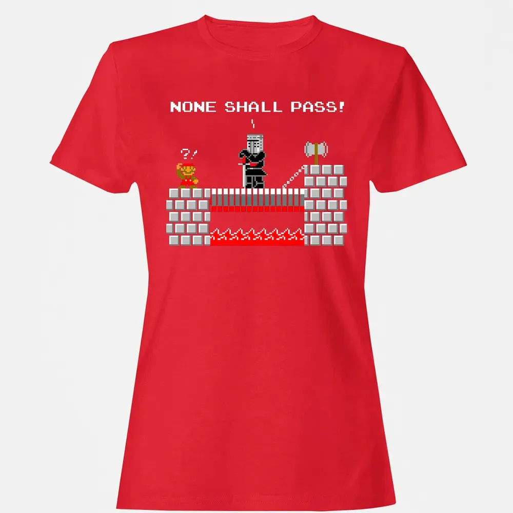 No Plumbers Shall Pass Women's T-shirt - 13