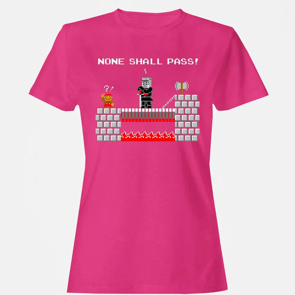 No Plumbers Shall Pass Women's T-shirt - 6