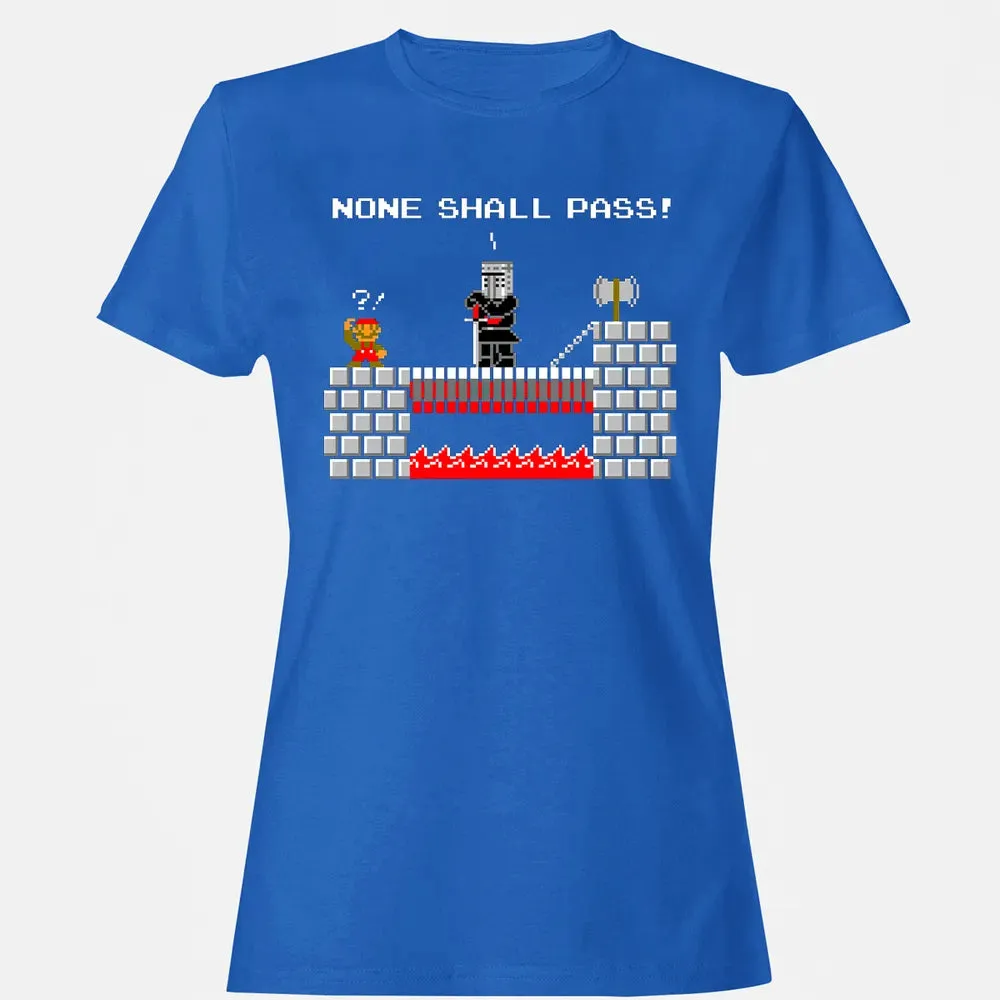 No Plumbers Shall Pass Women's T-shirt - 14