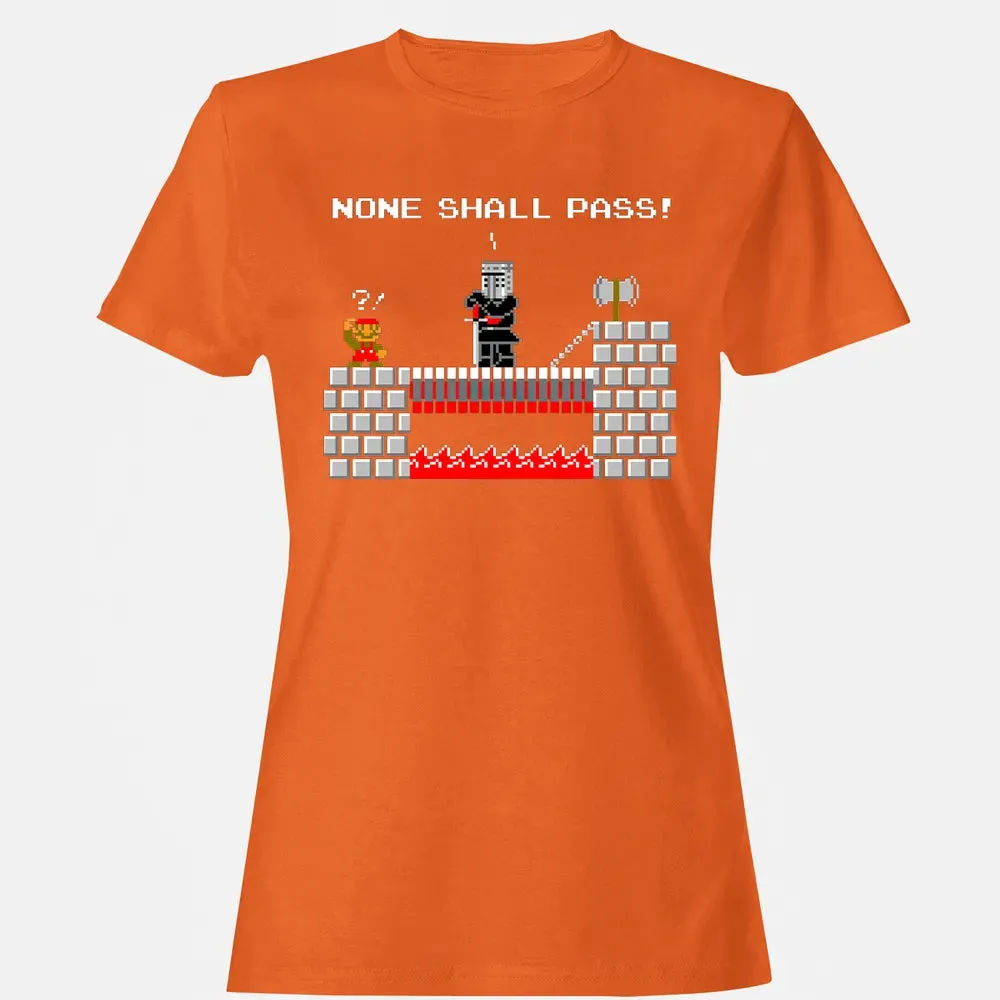 No Plumbers Shall Pass Women's T-shirt - 11