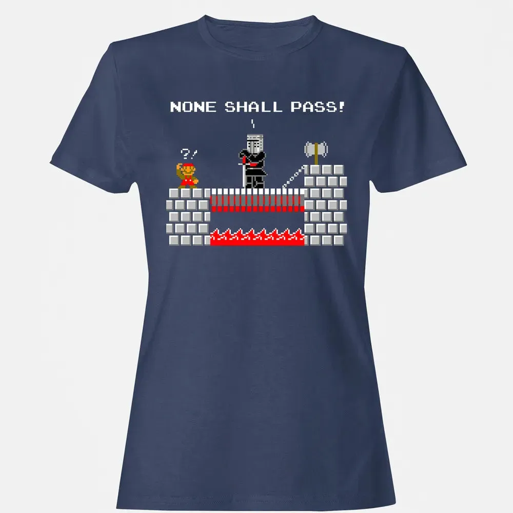 No Plumbers Shall Pass Women's T-shirt - 10