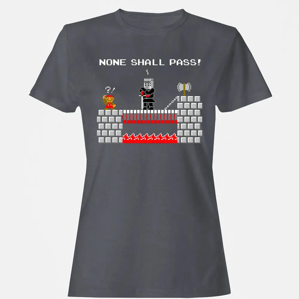 No Plumbers Shall Pass Women's T-shirt - 5