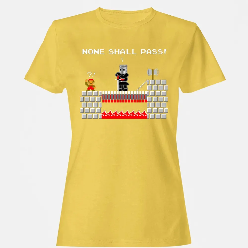 No Plumbers Shall Pass Women's T-shirt - 4