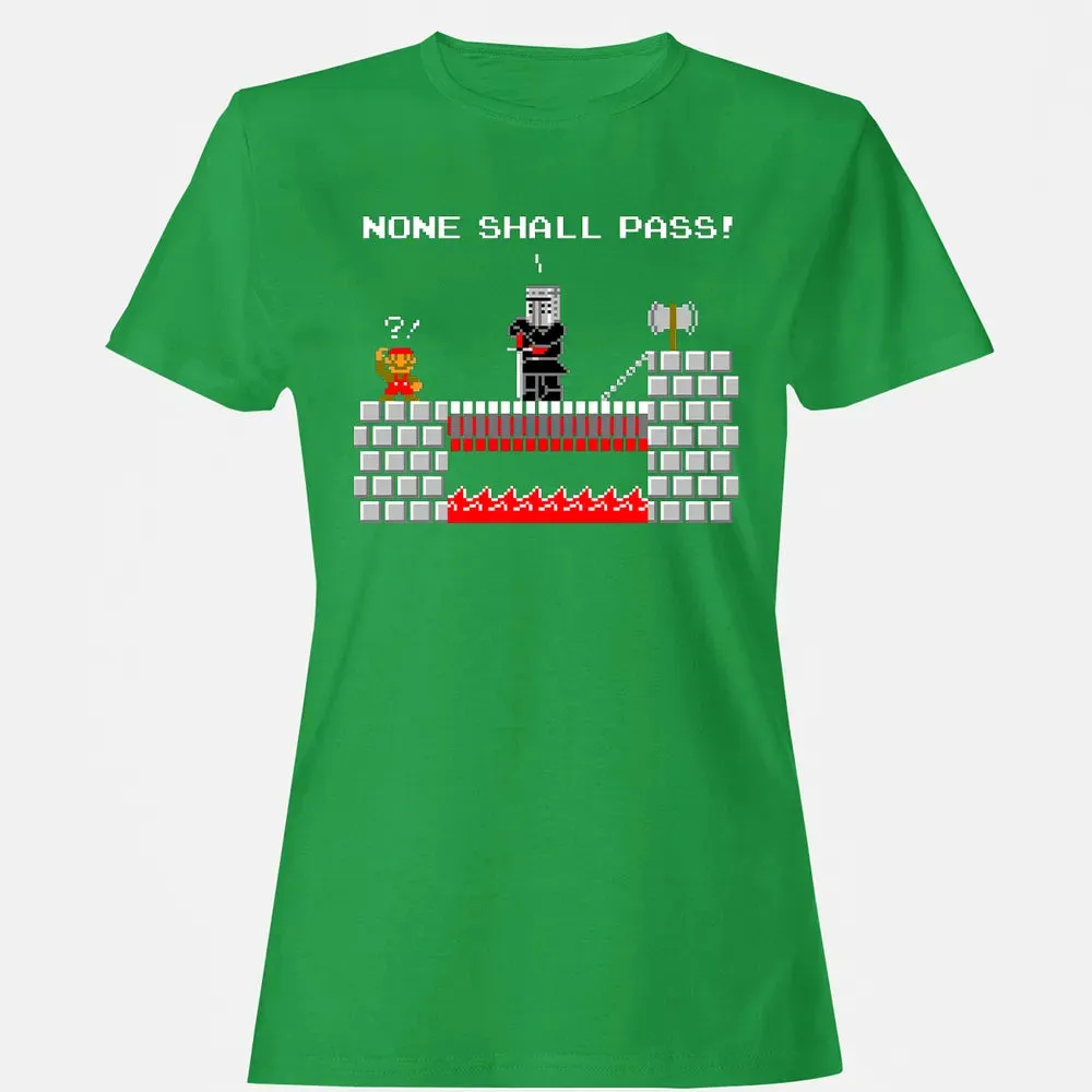 No Plumbers Shall Pass Women's T-shirt - 7