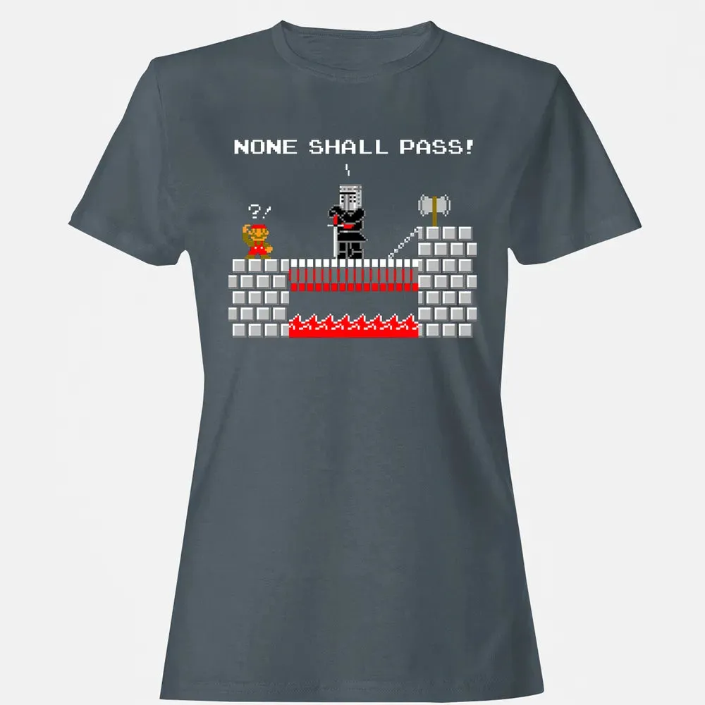 No Plumbers Shall Pass Women's T-shirt - 3
