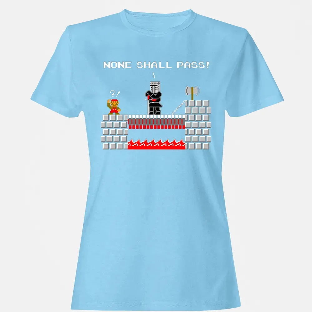 No Plumbers Shall Pass Women's T-shirt - 8