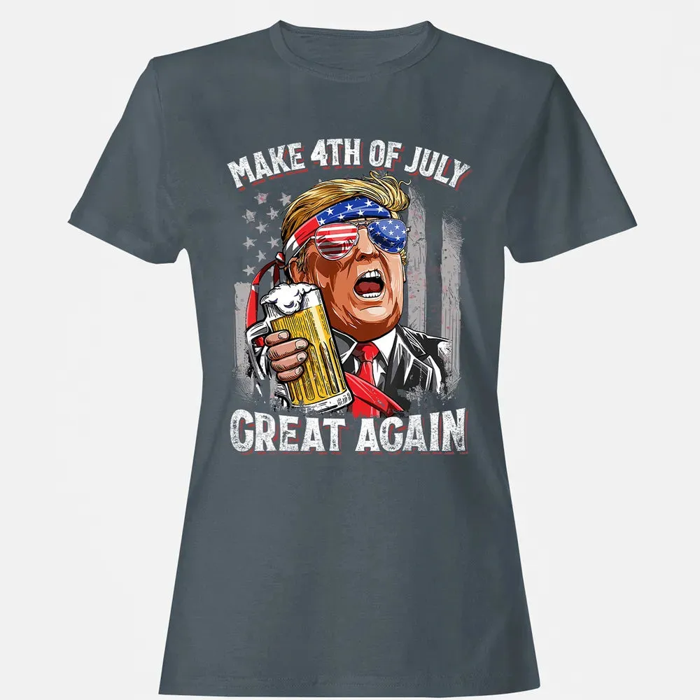 Make 4th of July Great Again  Trump Men Women Beer Women's T-shirt - 3