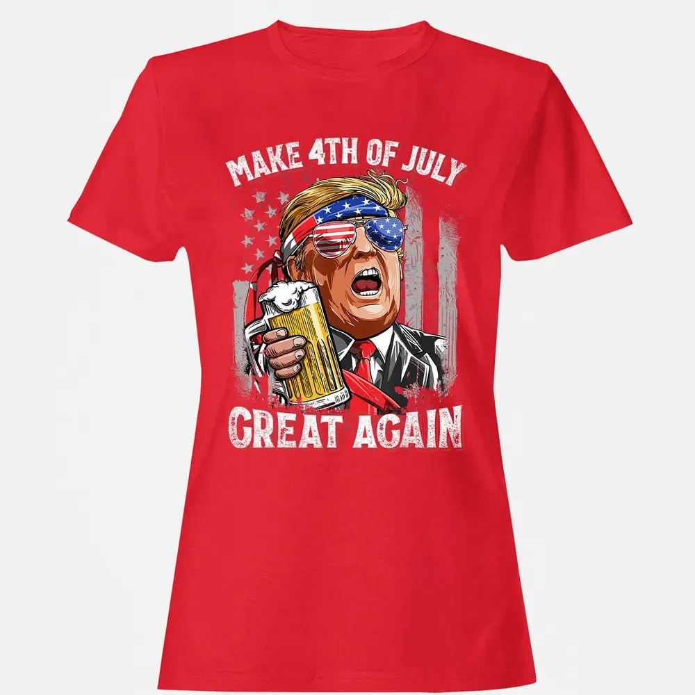 Make 4th of July Great Again  Trump Men Women Beer Women's T-shirt - 13
