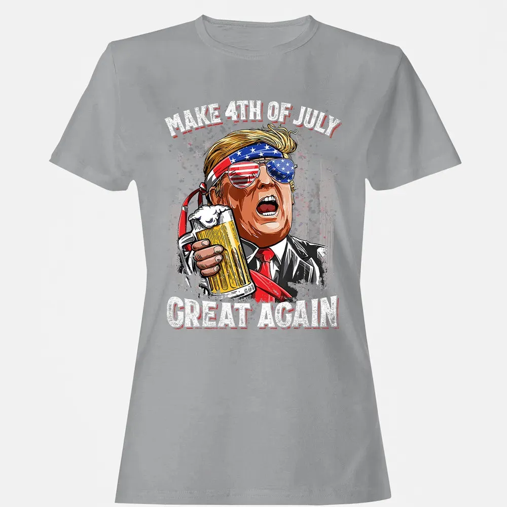 Make 4th of July Great Again  Trump Men Women Beer Women's T-shirt - 15