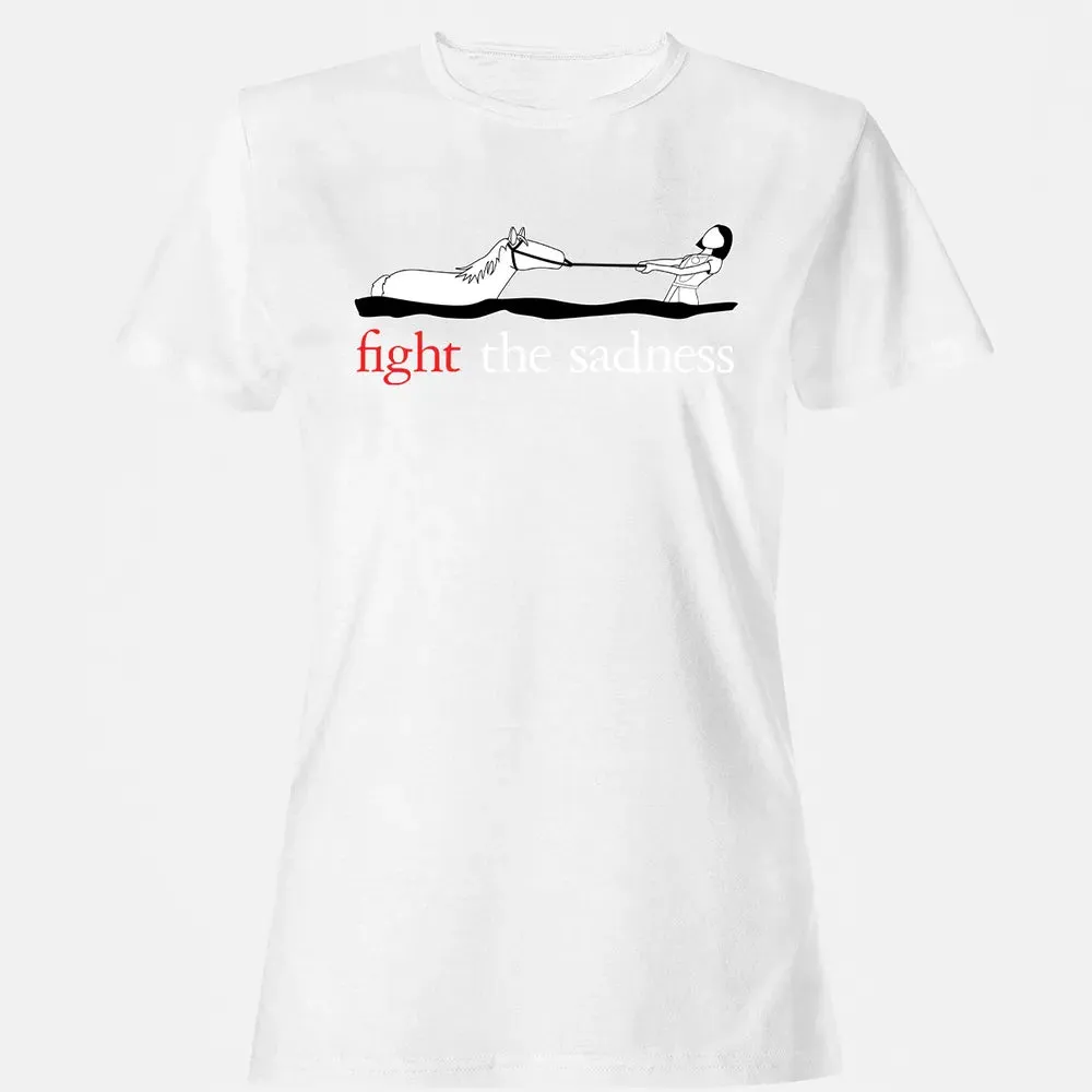 Fight the Sadness Women's T-shirt - 16