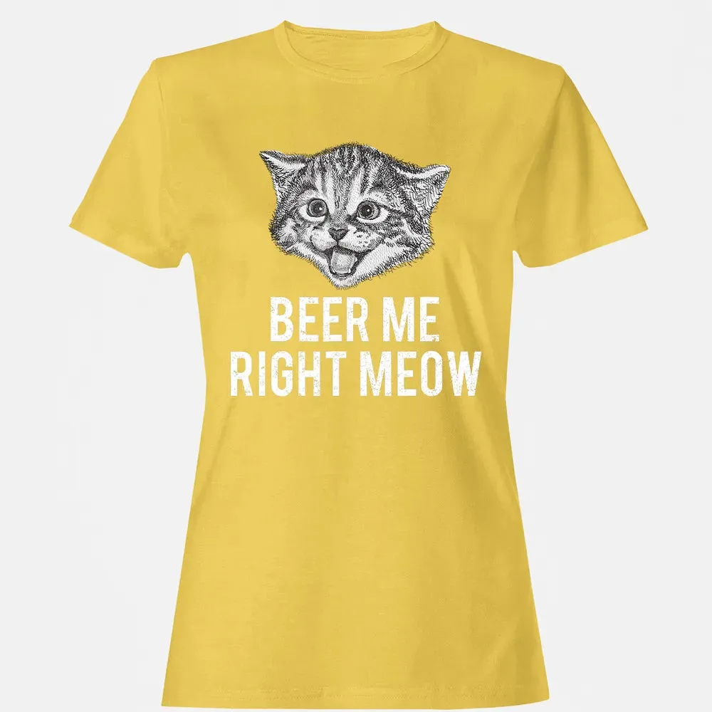 Beer Me Right Meow Cute Cat Drinking Pun Funny Gift Women's T-shirt - 4
