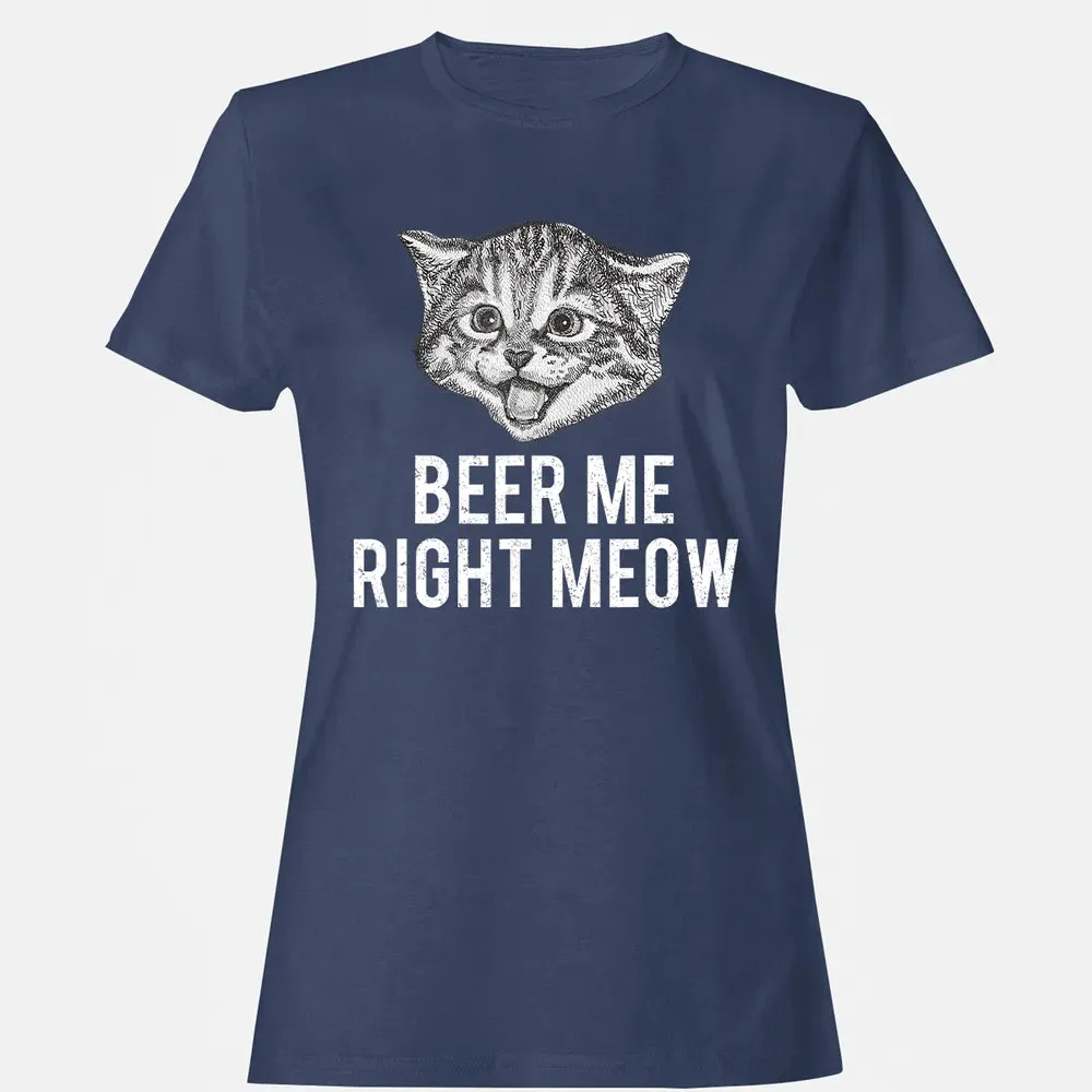 Beer Me Right Meow Cute Cat Drinking Pun Funny Gift Women's T-shirt - 10