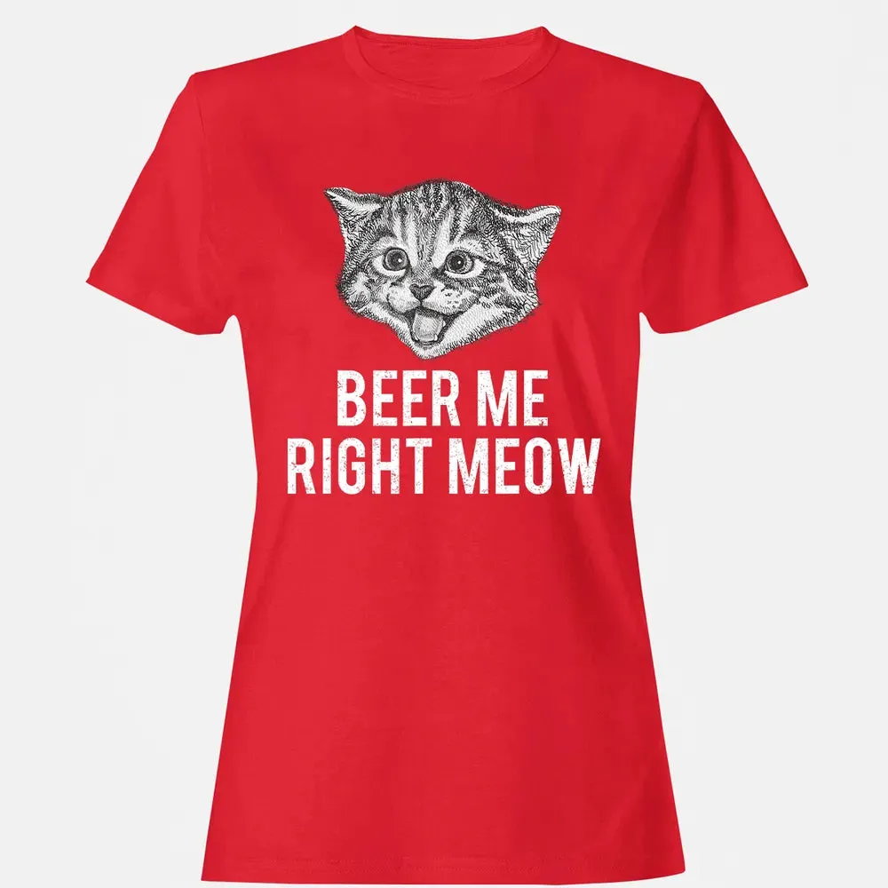 Beer Me Right Meow Cute Cat Drinking Pun Funny Gift Women's T-shirt - 13