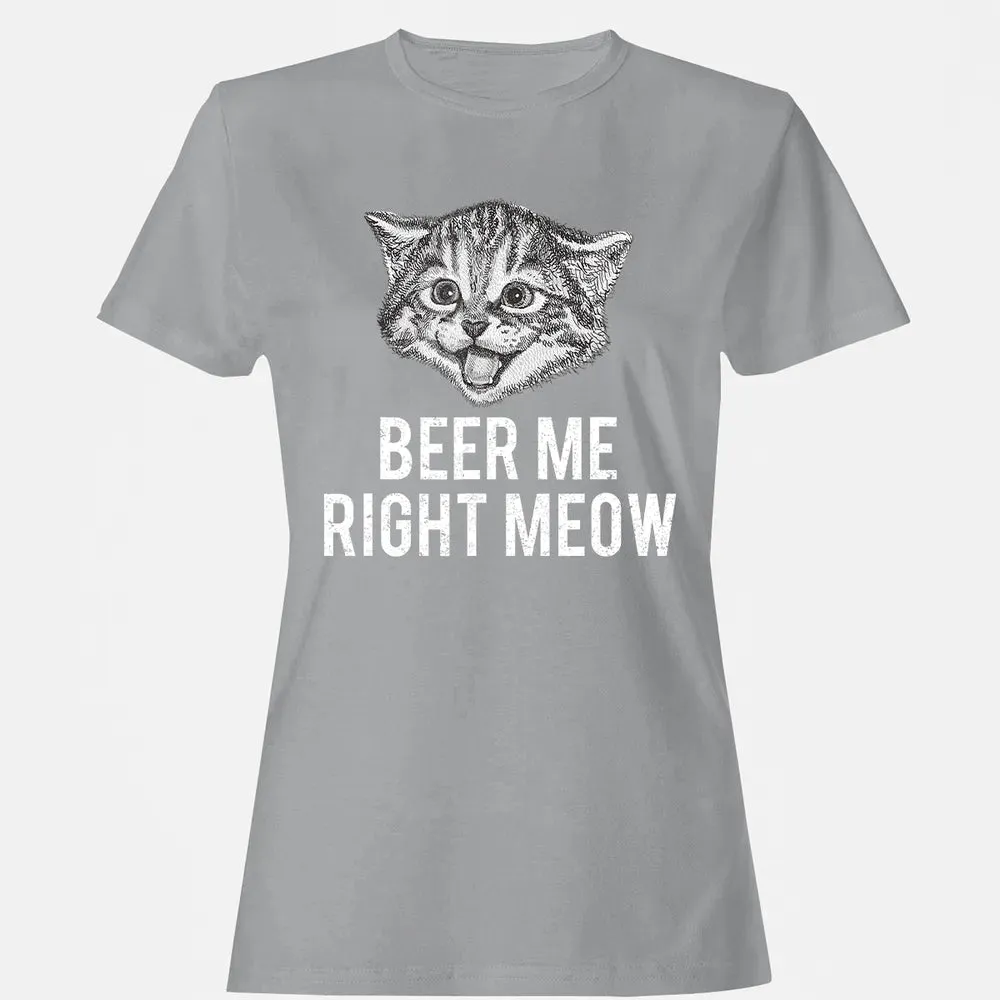 Beer Me Right Meow Cute Cat Drinking Pun Funny Gift Women's T-shirt - 15