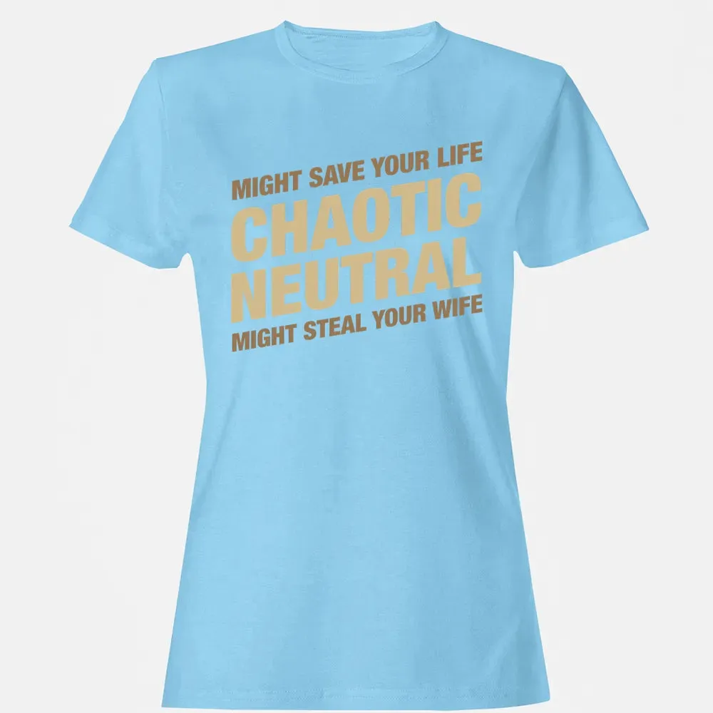 Might Save Your Life Might Steal Your Wife Women's T-shirt - 8