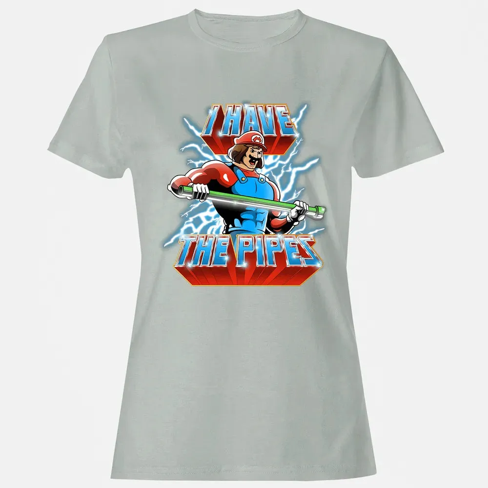 I Have The Pipes Women's T-shirt - 2