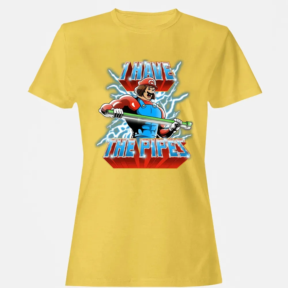 I Have The Pipes Women's T-shirt - 4