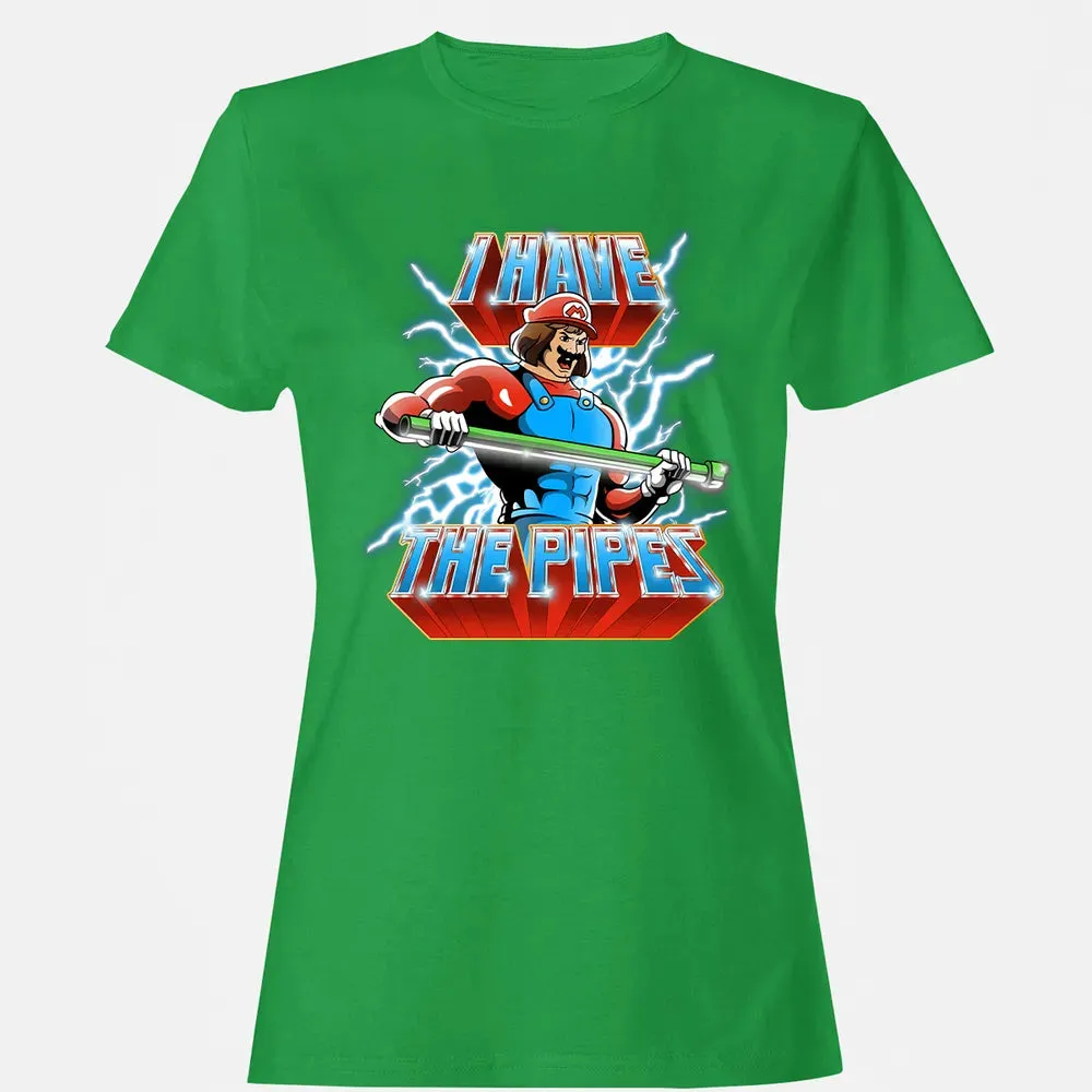 I Have The Pipes Women's T-shirt - 7