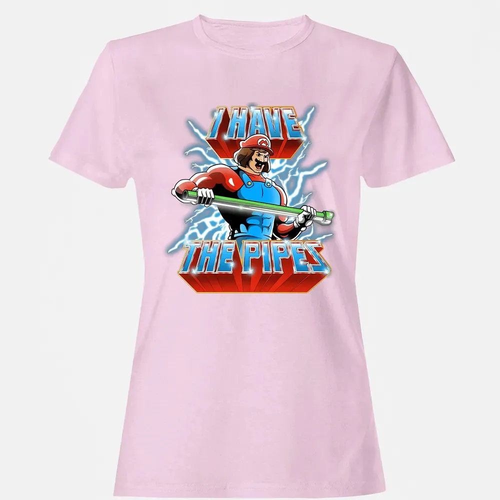 I Have The Pipes Women's T-shirt - 9