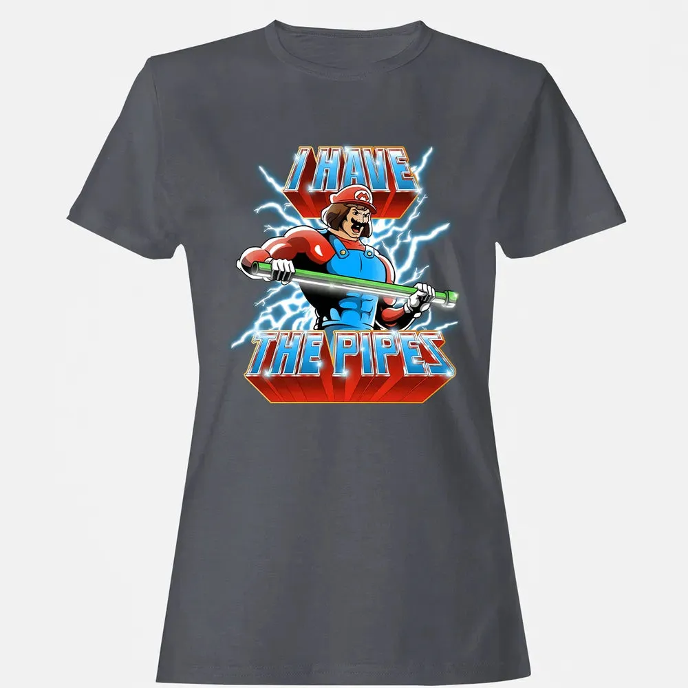 I Have The Pipes Women's T-shirt - 5