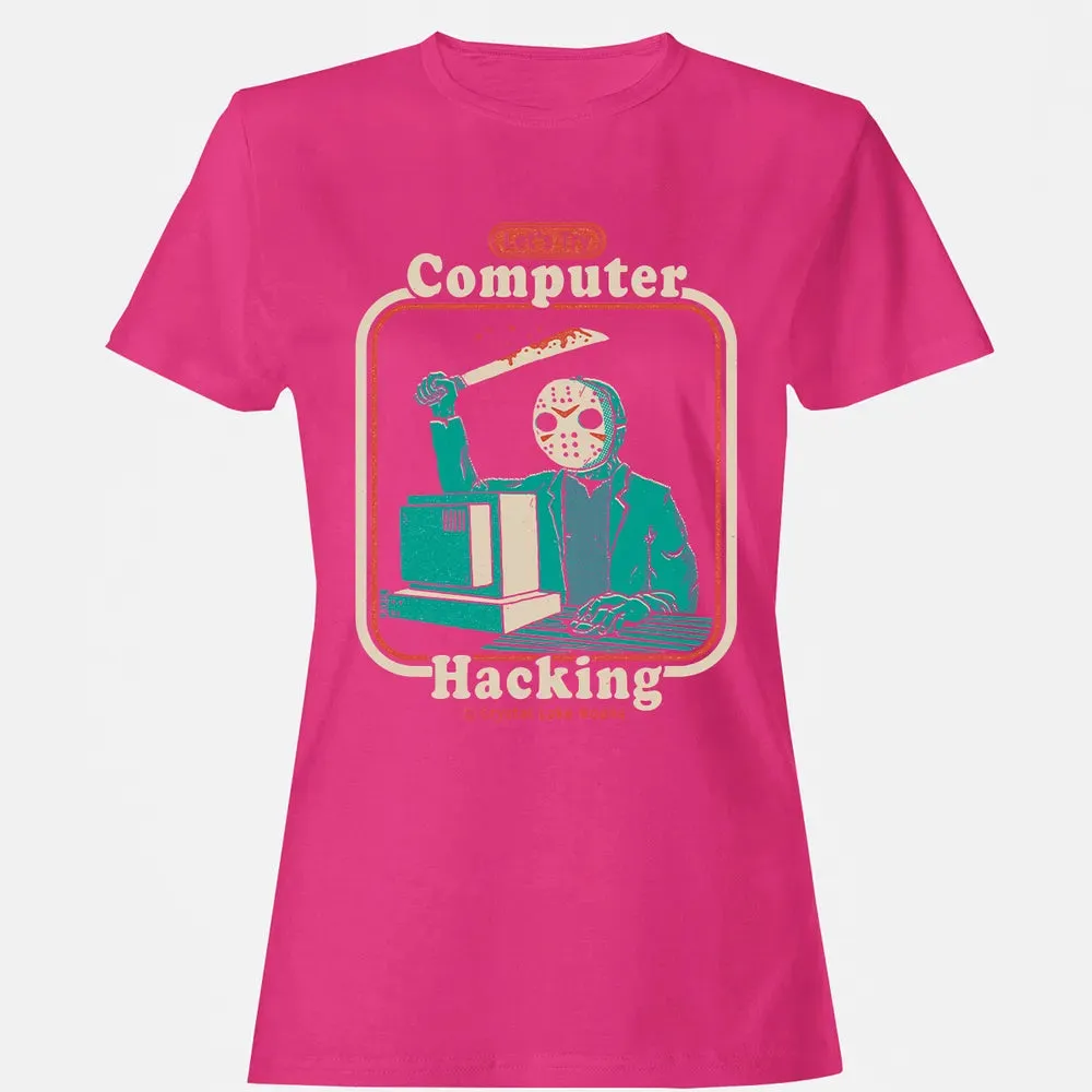Letâ€™s Try Computer Hacking Women's T-shirt - 6