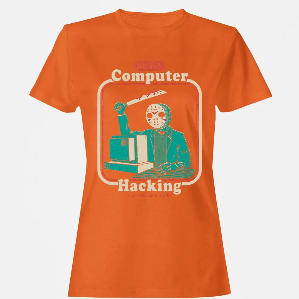 Letâ€™s Try Computer Hacking Women's T-shirt - 11