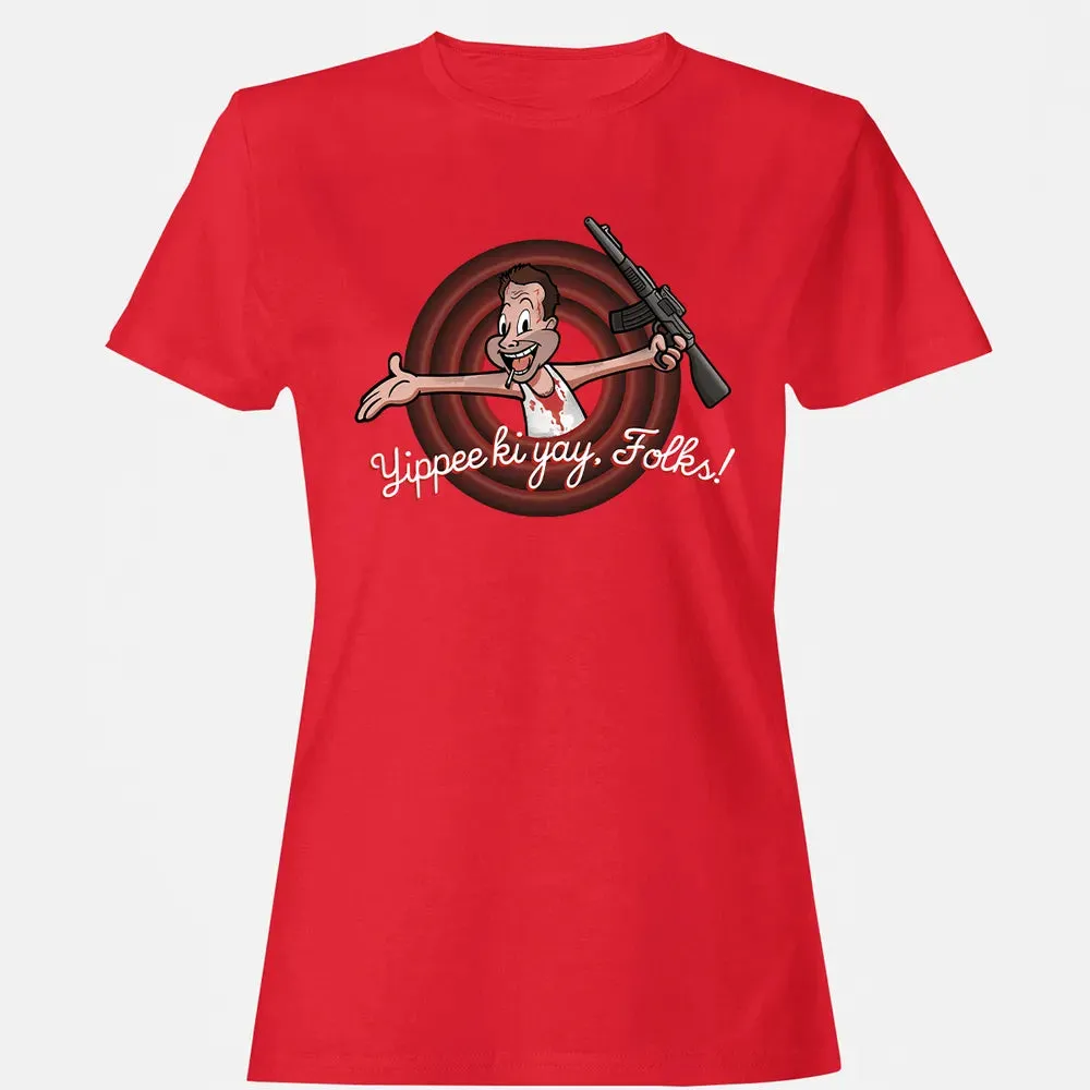Yippee Ki Yay Folks Women's T-shirt - 13