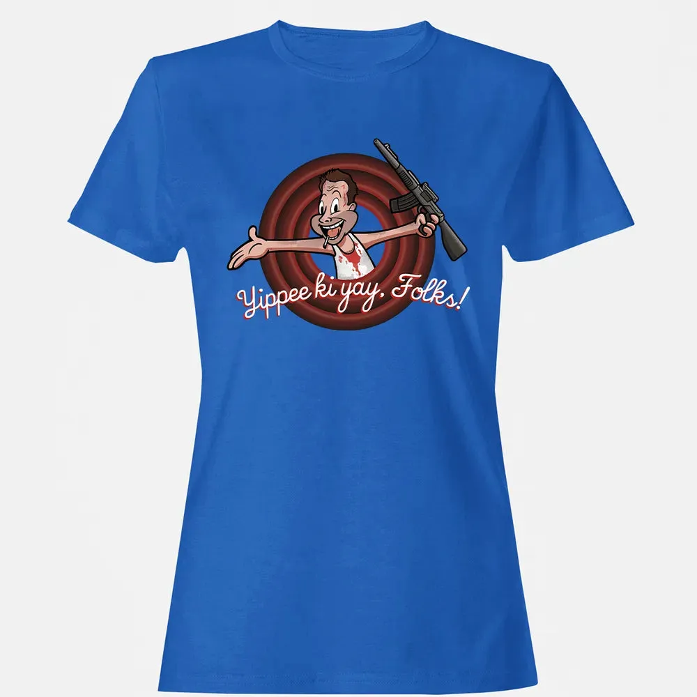 Yippee Ki Yay Folks Women's T-shirt - 14