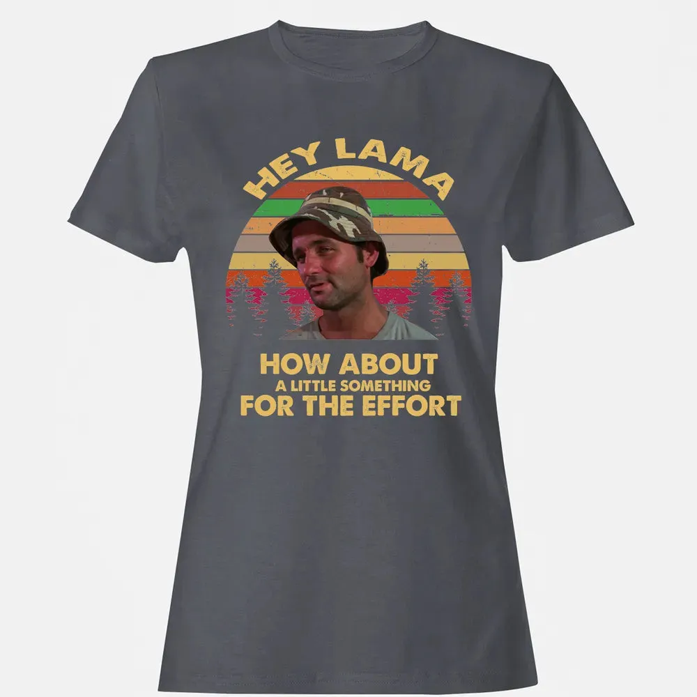 How about a little something for the effort Women's T-shirt - 5