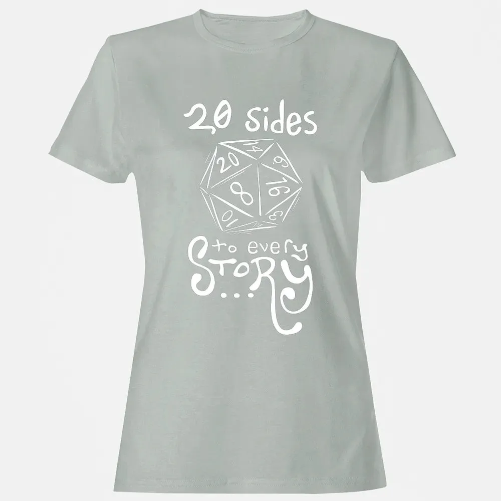 20 Sides to Every Story Women's T-shirt - 2