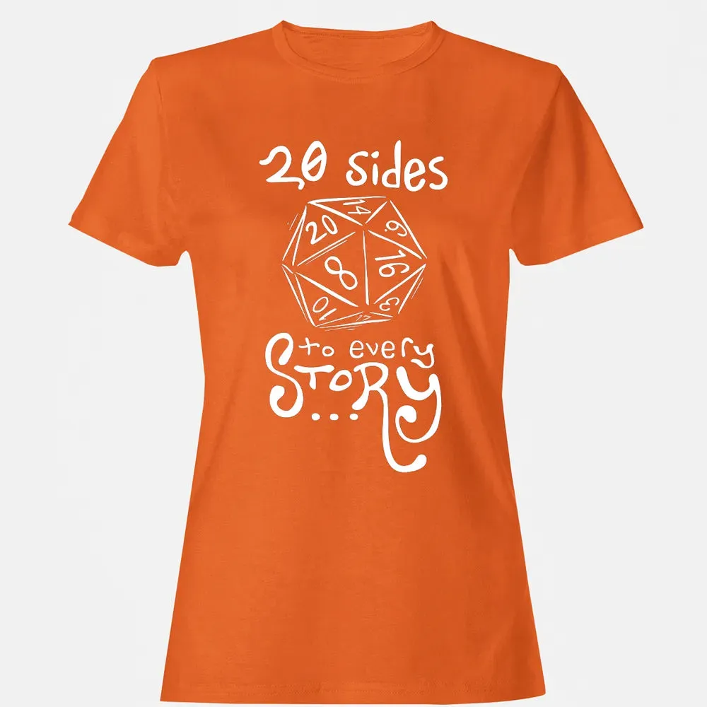 20 Sides to Every Story Women's T-shirt - 11