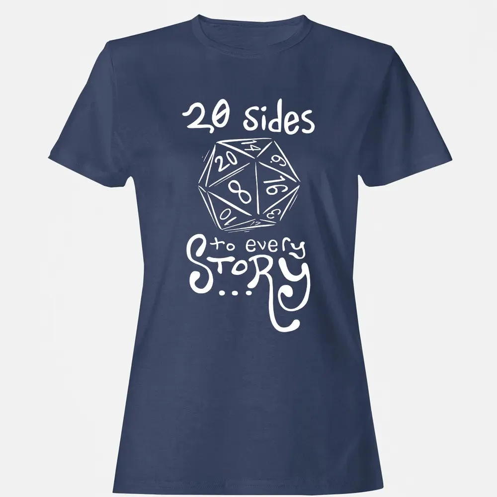 20 Sides to Every Story Women's T-shirt - 10