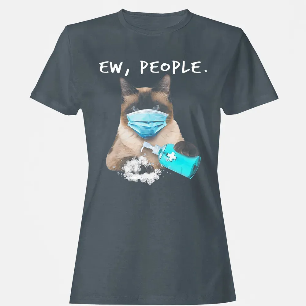 Siamese Cat Ew People Dog Wearing A Face Mask Women's T-shirt - 3