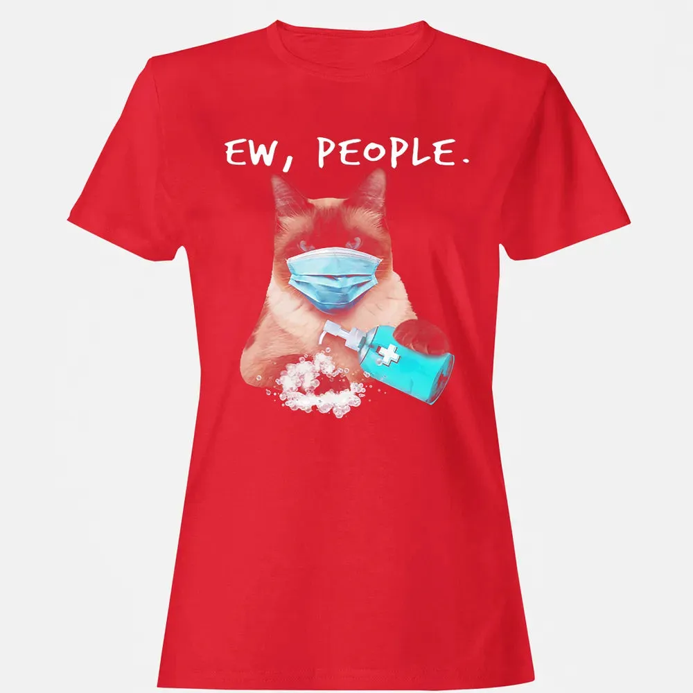 Siamese Cat Ew People Dog Wearing A Face Mask Women's T-shirt - 13