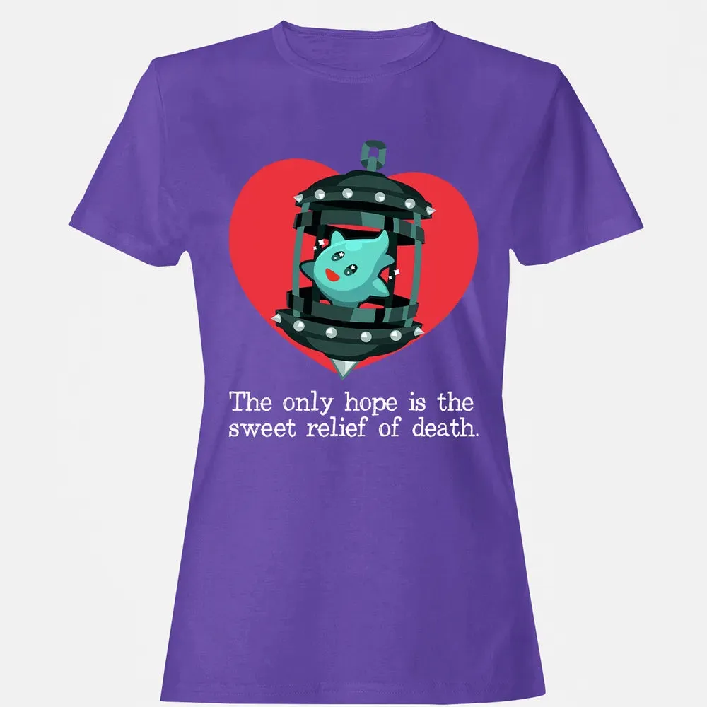 Sweet Relief Of Death Women's T-shirt - 12