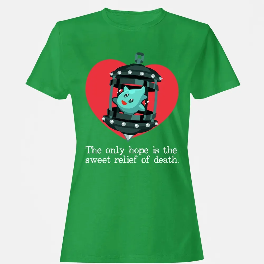 Sweet Relief Of Death Women's T-shirt - 7