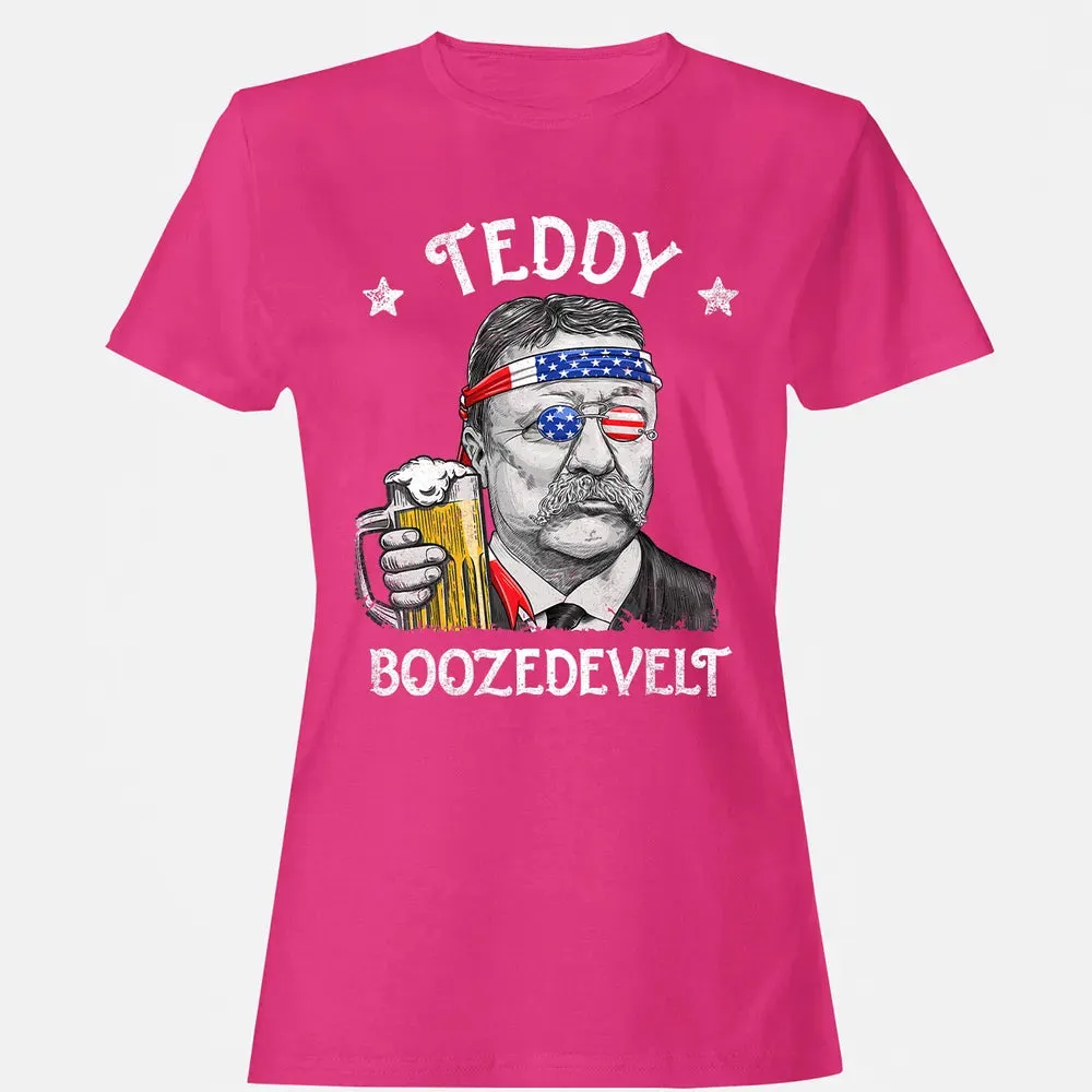 Teddy Boozedevelt Theodore Roosevelt 4th of July Drinking Women's T-shirt - 6