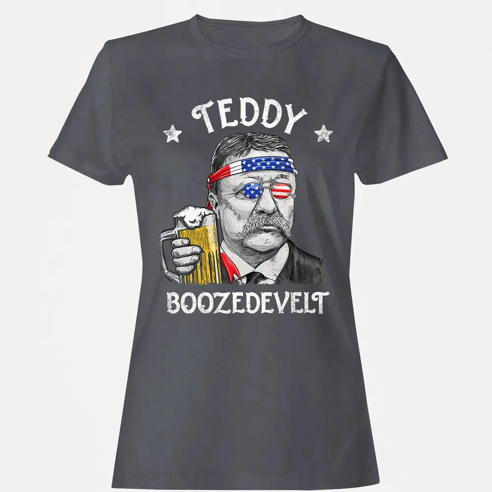 Teddy Boozedevelt Theodore Roosevelt 4th of July Drinking Women's T-shirt - 5