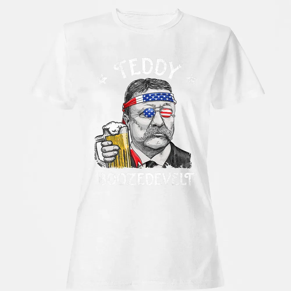 Teddy Boozedevelt Theodore Roosevelt 4th of July Drinking Women's T-shirt - 16