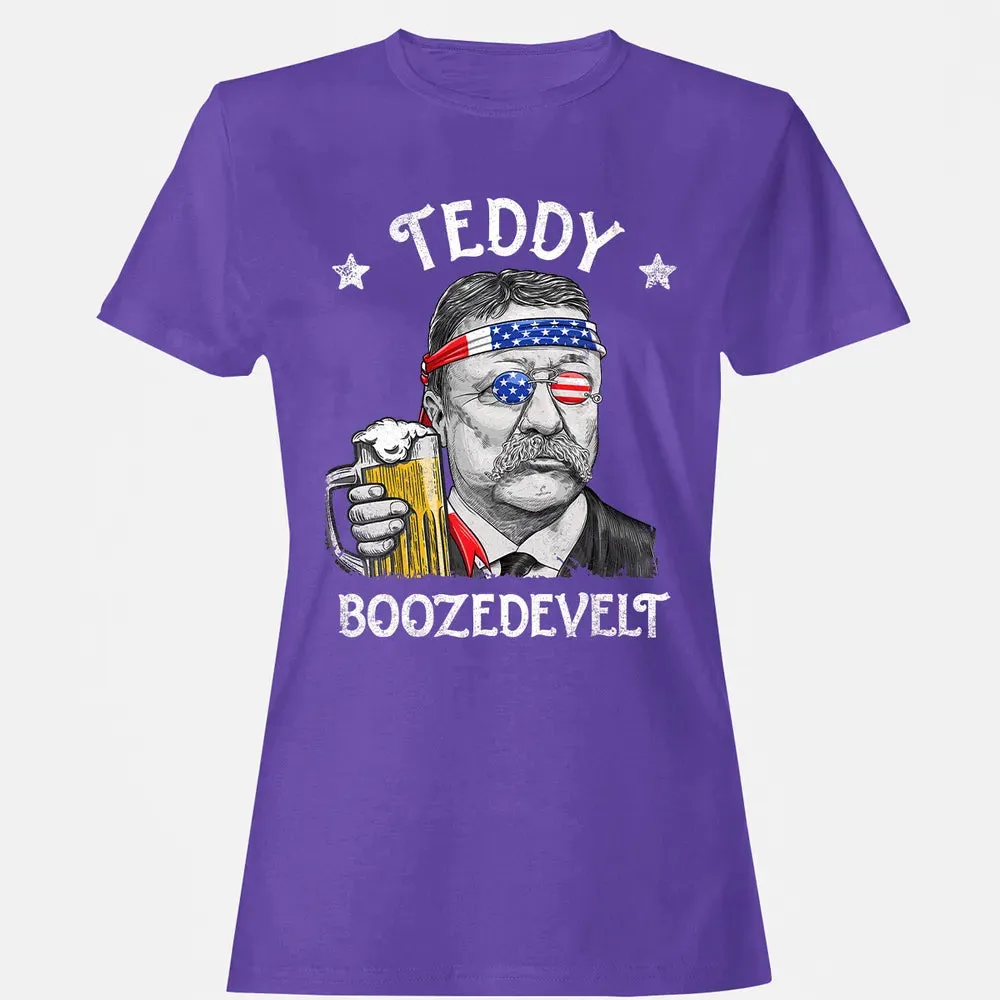 Teddy Boozedevelt Theodore Roosevelt 4th of July Drinking Women's T-shirt - 12