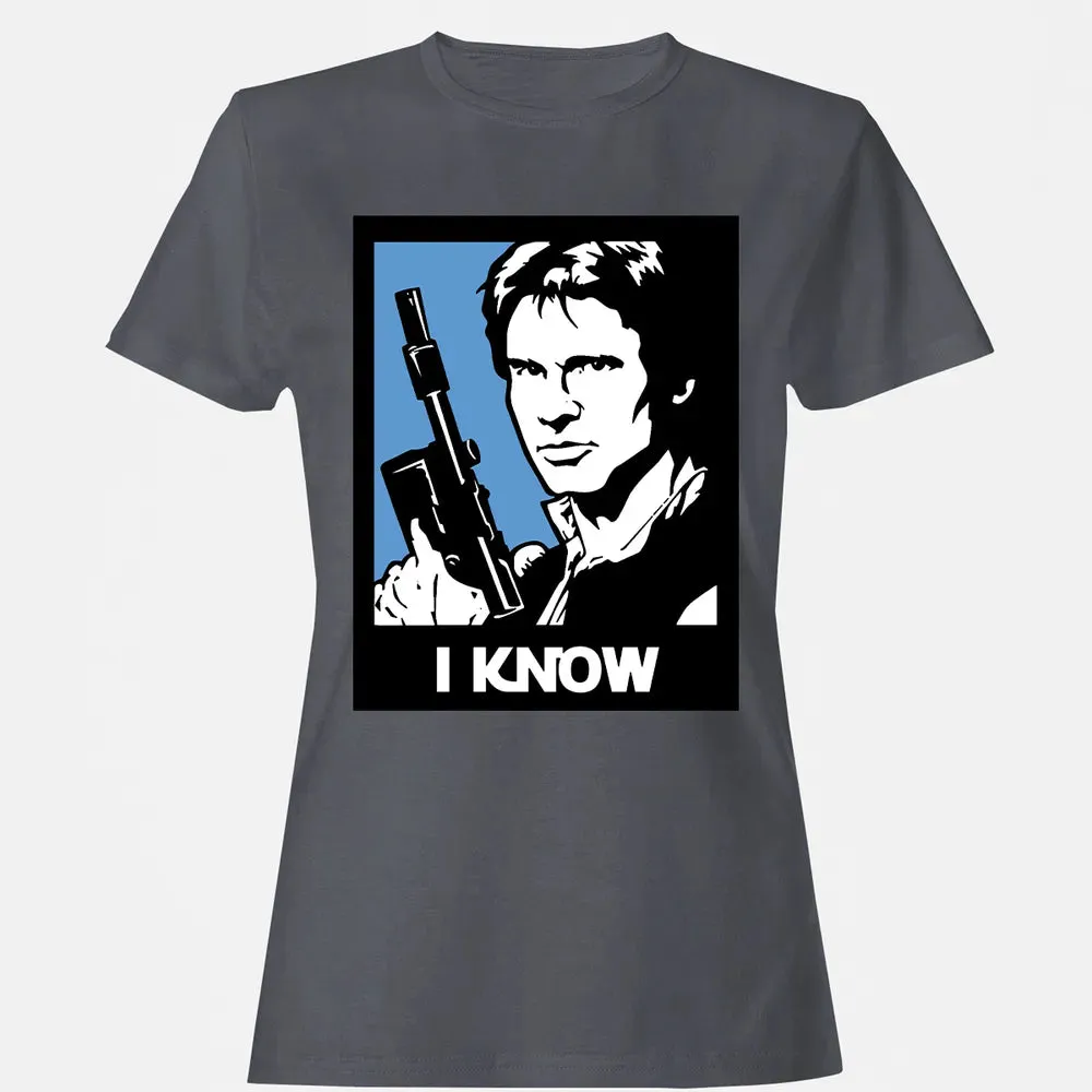 I Know Women's T-shirt - 5