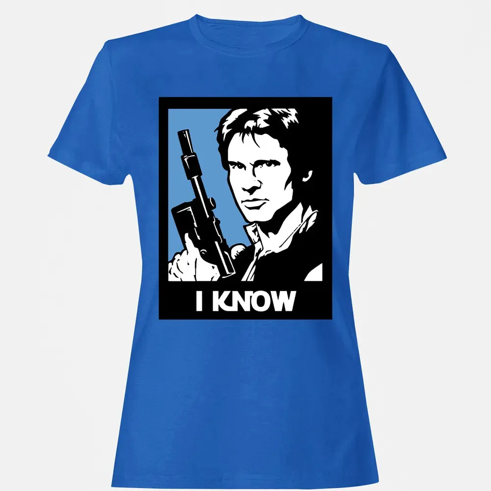 I Know Women's T-shirt - 14