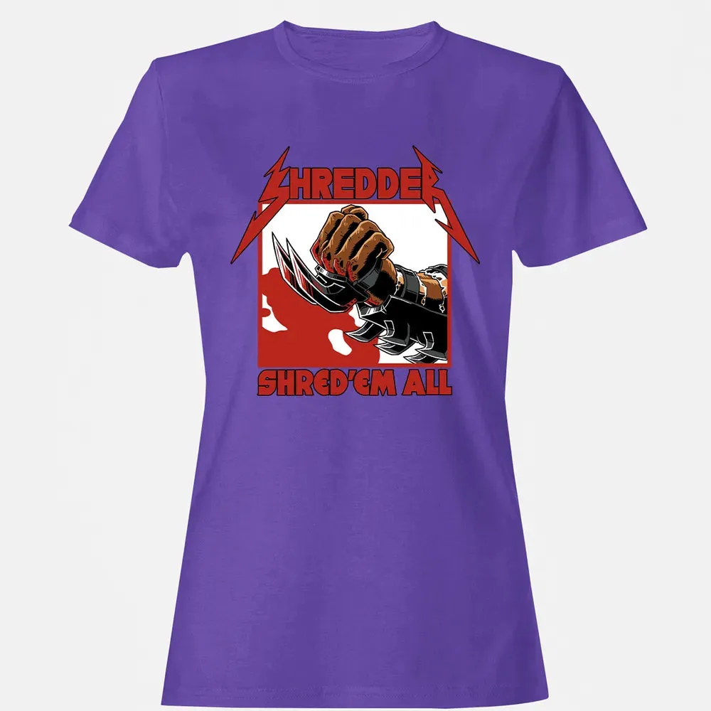 Shred 'Em All Women's T-shirt - 12