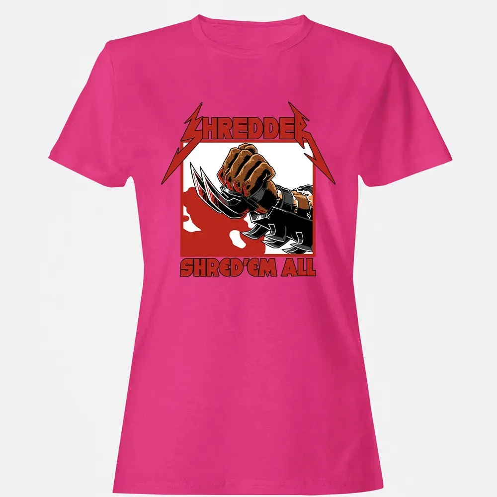 Shred 'Em All Women's T-shirt - 6