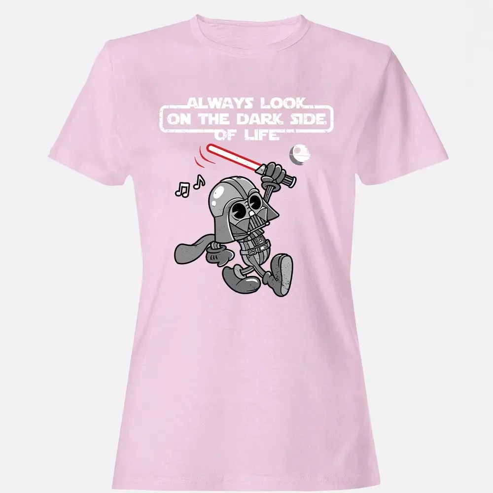 Look On The Dark Side Women's T-shirt - 9