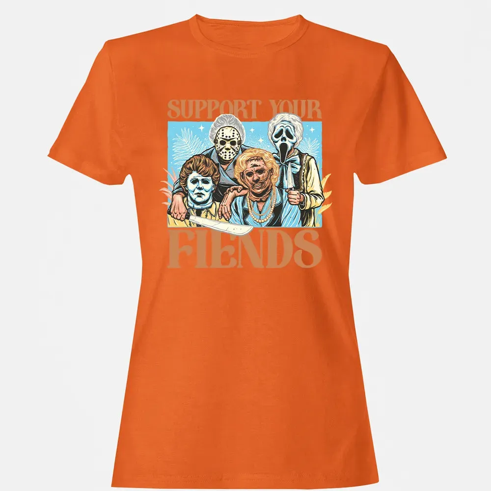 Support Your Fiends Women's T-shirt - 11