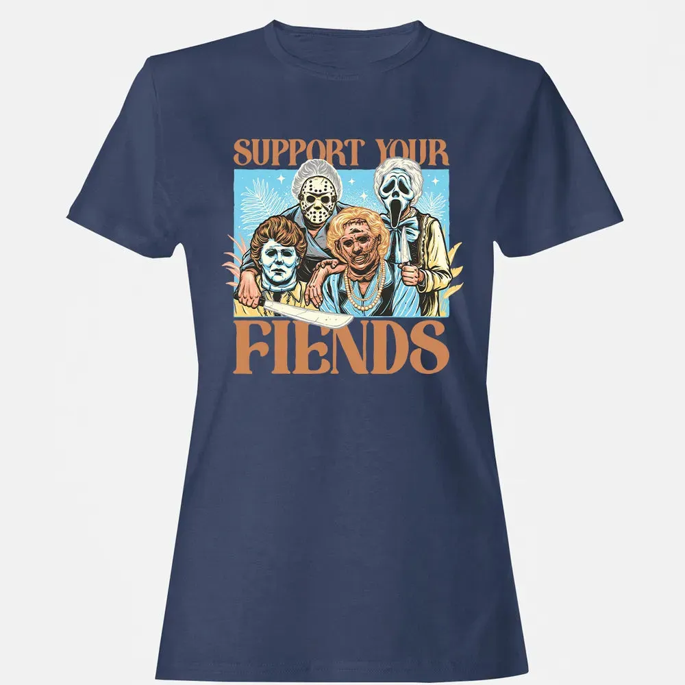 Support Your Fiends Women's T-shirt - 10