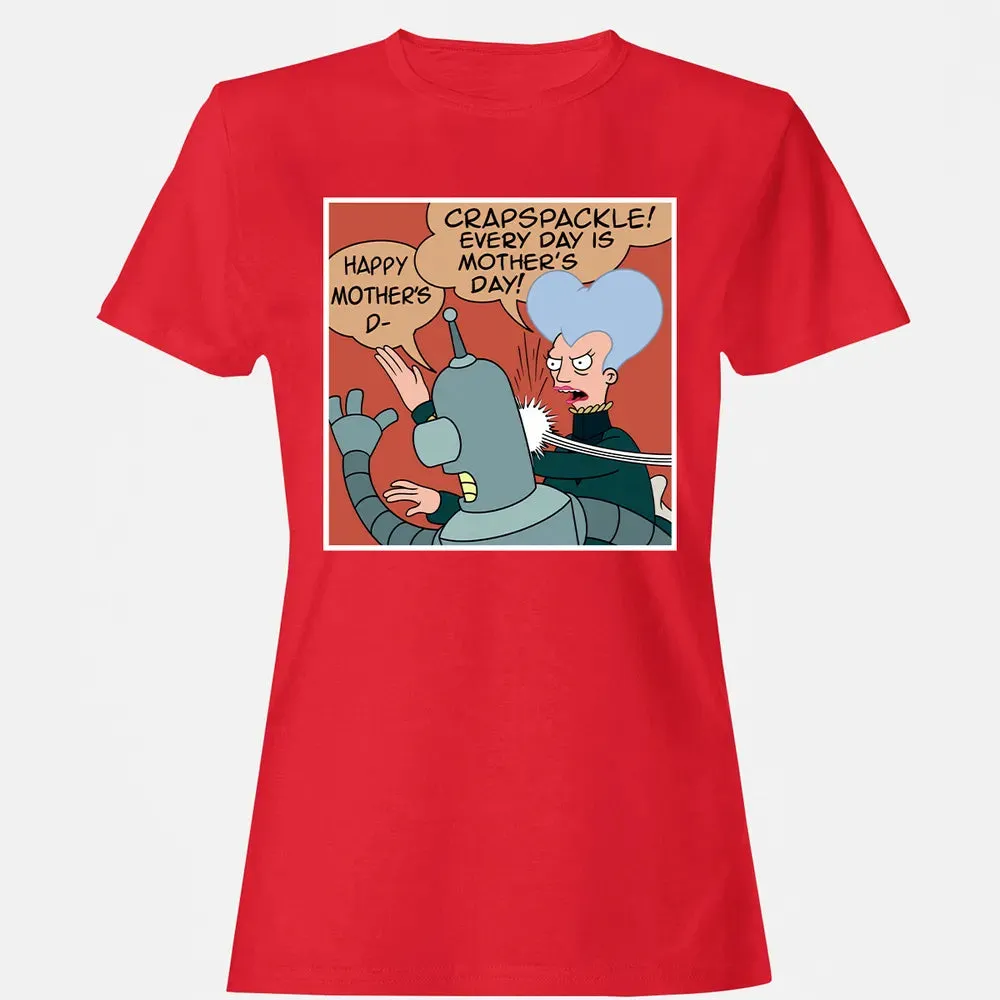 Every Day is Motherâ€™s Day Women's T-shirt - 13