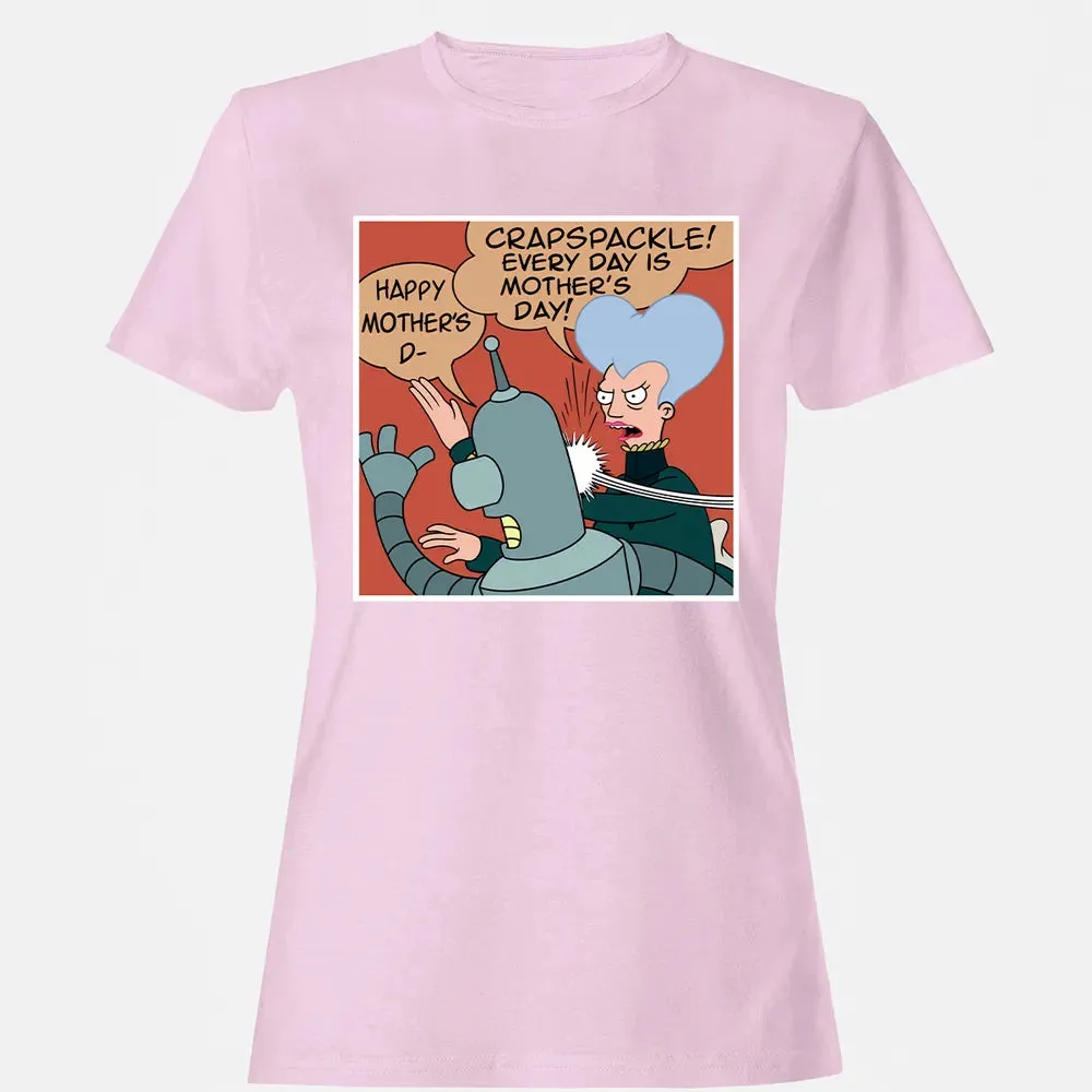 Every Day is Motherâ€™s Day Women's T-shirt - 9